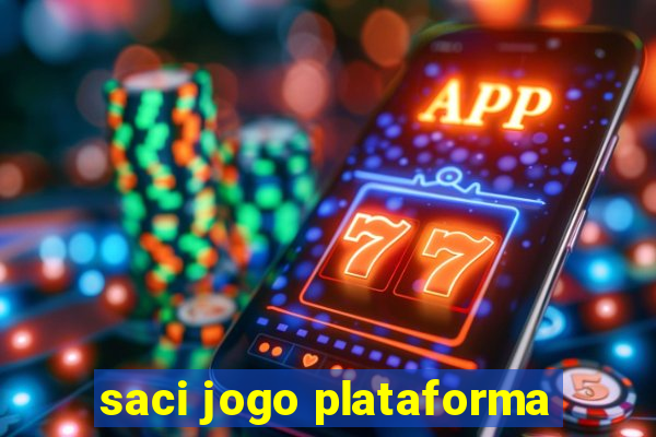 saci jogo plataforma